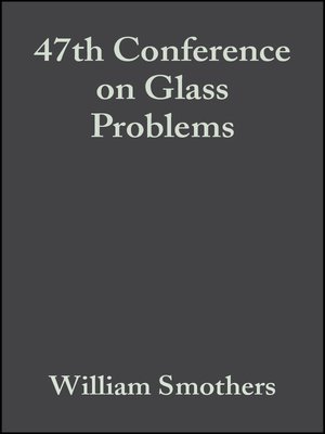 cover image of 47th Conference on Glass Problems